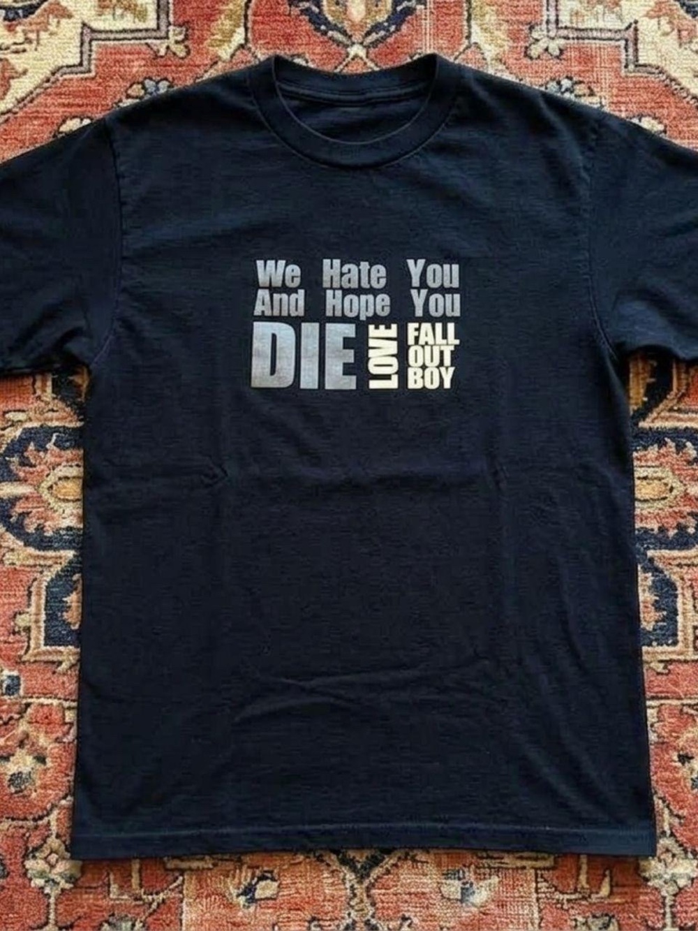 Black 'We Hate You And Hope You Die' fall out boy Graphic T-Shirt